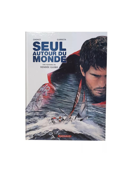 BD officielle  Seul Autour Du Monde | Alexandre Chenet Et Renaud Garreta