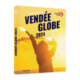 Livre Officiel Vendée Globe 2024 - 2025 | Vendée Globe Livre Officiel Vendée Globe 2024 - 2025 | Vendée Globe